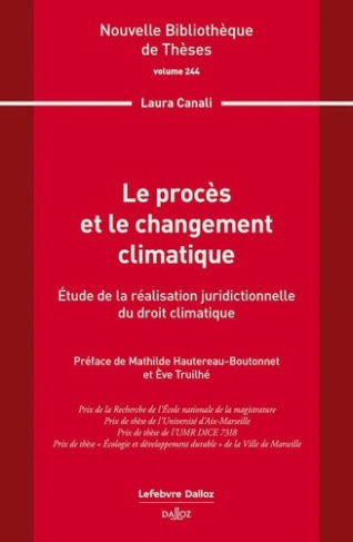 canali-laura-le-proces-et-le-changement-climatique-volume-244-etude-de-la-realisation-juridictionnelle-du-droi_0