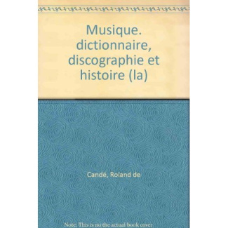 cande-roland-de-la-musique-histoire-dictionnaire-discographie_0