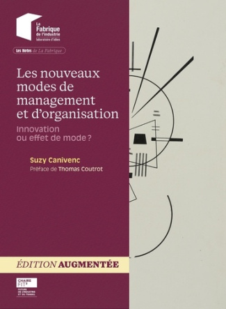 canivenc-suzy-cahier-marie-laure-coutrot-thoma-les-nouveaux-modes-de-management-et-d-organisation-innovation-ou-effet-de-mode-2e-edition-revue-e_0