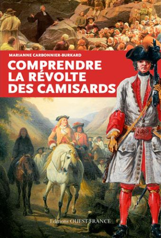 carbonnier-burkard-marianne-3b-debru-jacques-comprendre-la-revolte-des-camisards_0