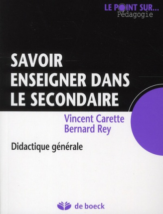 carette-vincent-3b-rey-bernard-savoir-enseigner-dans-le-secondaire-didactique-generale_0