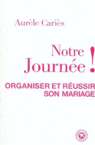 caries-aurele-notre-journee-organiser-et-reussir-son-mariage_0