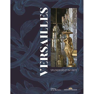 carlier-yves-3b-pegard-catherine-versailles-splendeurs-et-intimite_0