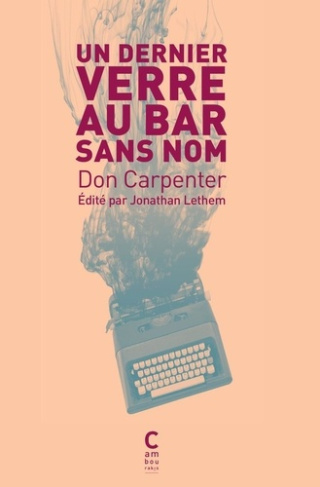 carpenter-don-3b-leroy-celine-un-dernier-verre-au-bar-sans-nom_0