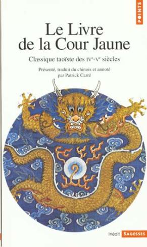 carre-patrick-le-livre-de-la-cour-jaune-classique-taoiste-des-iv-veme-siecles_0