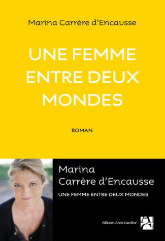 carrere-d-encausse-marina-une-femme-entre-deux-mondes_0