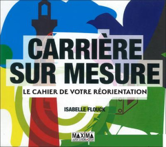 carriere-sur-mesure-le-cahier-de-votre-reorientation_0
