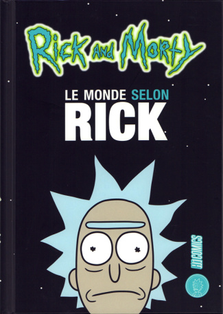 carson-matt-rick-morty-le-monde-selon-rick-rick-sanchez-se-livre-a-matt-carson_0