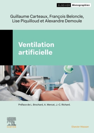 carteaux-guillaume-beloncle-francois-piquillou-ventilation-artificielle-de-la-physiologie-a-la-pratique_0