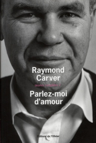 carver-raymond-3b-rolin-gabrielle-oeuvres-completes-volume-2-parlez-moi-d-amour_0