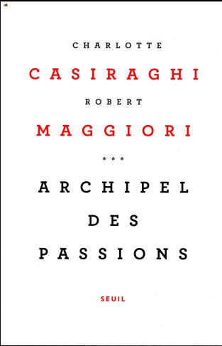 casiraghi-maggiori-archipel-des-passions_0