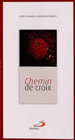 cassingena-trevedy-francois-chemin-de-croix_0