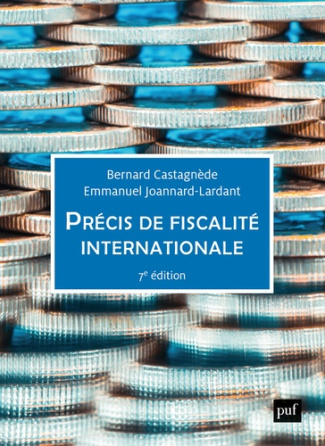 castagnede-bernard-joannard-lardant-emmanuel-precis-de-fiscalite-internationale-7e-edition_0