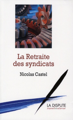 castel-nicolas-la-retraite-des-syndicats-revenu-differe-contre-salaire-continue_0
