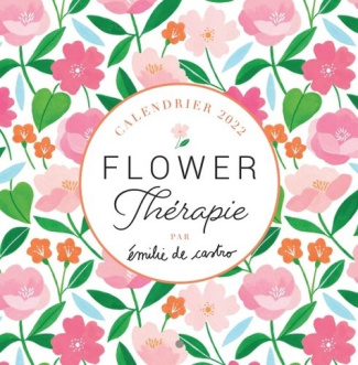 castro-emilie-de-calendrier-flower-therapie-edition-2022_0