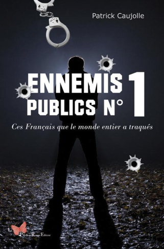 caujolle-patrick-3b-cances-claude-ennemis-publics-n-1-ces-francais-que-le-monde-entier-a-traques_0