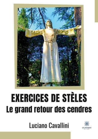 cavallini-luciano-exercices-de-steles-le-grand-retour-des-cendres_0