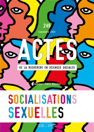 caveng-remy-3b-gollac-sibylle-3b-lambert-anne-actes-de-la-recherche-en-sciences-sociales-n-249-septembre-2023-socialisations-sexuelles_0