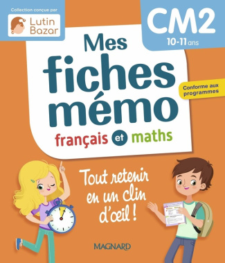 ceard-walter-mes-fiches-memo-francais-et-maths-cm2-une-collection-concue-par-lutin-bazar-tout-retenir-en-un-cli_0