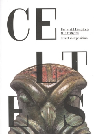 celtes-un-millenaire-d-images-livret-d-exposition_0