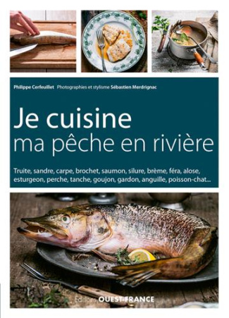 cerfeuillet-philippe-3b-merdrignac-sebastien-je-cuisine-ma-peche-en-riviere_0