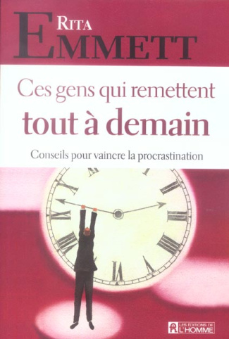ces-gens-qui-remettent-tout-a-demain_0