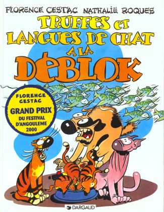 cestac-florence-3b-roques-nathalie-les-deblok-tome-3-truffes-et-langues-de-chat-a-la-deblok_0