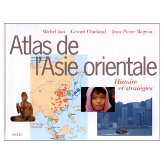 chaliand-gerard-3b-jan-michel-3b-rageau-jean-pierre-atlas-de-l-asie-orientale-histoire-et-strategies_0