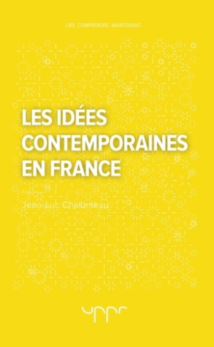 chalumeau-jean-luc-les-idees-contemporaines-en-france_0