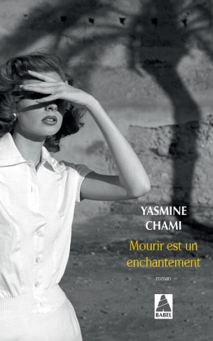 chami-yasmine-mourir-est-un-enchantement_0