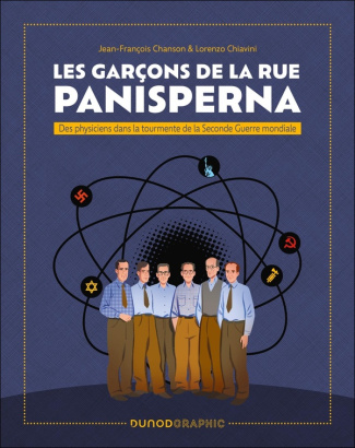 chanson-jean-francois-chiavini-lorenzo-les-garcons-de-la-rue-panisperna-des-physiciens-dans-la-tourmente-de-la-seconde-guerre-mondiale_0