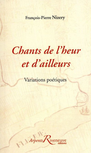 chants-de-l-heur-et-d-ailleurs-variations-poetiques_0