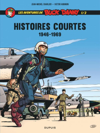 charlier-jean-michel-3b-hubinon-victor-3b-thouanel-b-les-aventures-de-buck-danny-hors-serie-histoires-courtes-tome-1-2-1946-1969_0