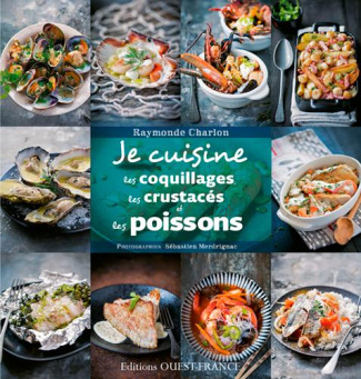 charlon-raymonde-3b-merdrignac-sebastien-je-cuisine-les-coquillages-les-crustaces-et-les-poissons_0
