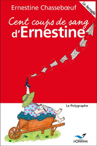 chasseboeuf-ernestine-3b-harel-emilie-cent-coups-de-sang-d-ernestine-le-bestoffe_0