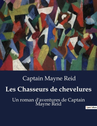 chasseurs-de-chevelures-un-roman-d-aventures-de-captain-mayne-reid_0