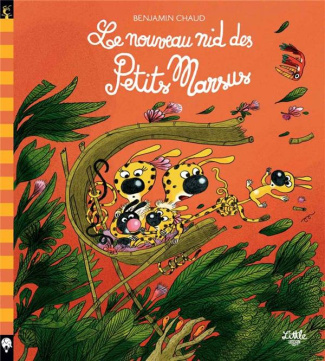 chaud-benjamin-les-petits-marsus-le-nouveau-nid-des-petits-marsus_0