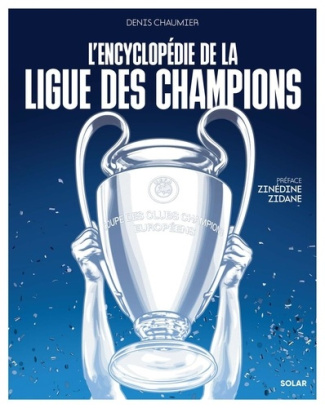 chaumier-denis-encyclopedie-de-la-ligue-des-champions_0