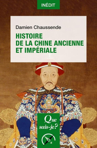 chaussende-damien-histoire-de-la-chine-ancienne-et-imperiale_0