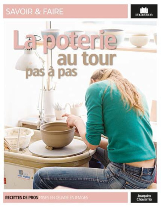 chavarria-joaquim-3b-richebe-martine-la-poterie-au-tour-pas-a-pas_0