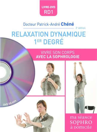 chene-patrick-andre-relaxation-dynamique-1er-degre-vivre-son-corps-avec-la-sophrologie-avec-1-dvd_0