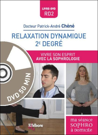 chene-patrick-andre-relaxation-dynamique-2e-degre-vivre-son-esprit-avec-la-sophrologie-avec-1-dvd_0