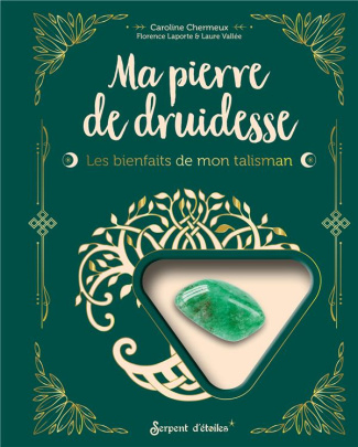 chermeux-caroline-3b-laporte-florence-3b-vallee-laur-ma-pierre-de-druidesse-l-aventurine-les-bienfaits-de-mon-talisman-avec-1-veritable-aventurine_0