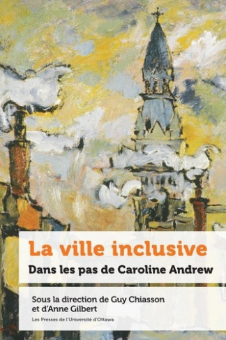 chiasson-guy-3b-gilbert-anne-la-ville-inclusive-dans-les-pas-de-caroline-andrew_0