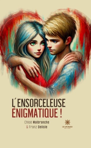 chloe-malbranche-chloe-delisle-franz-l-ensorceleuse-enigmatique_0