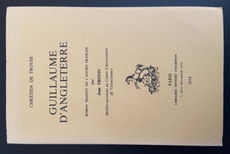 chretien-de-troyes-guillaume-d-angleterre-traduit-en-francais-moderne-par-jean-trotin_0