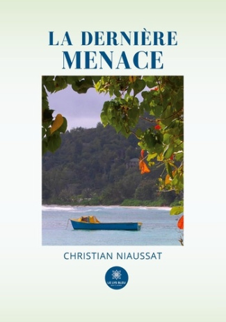 christian-niaussat-derniere-menace_0