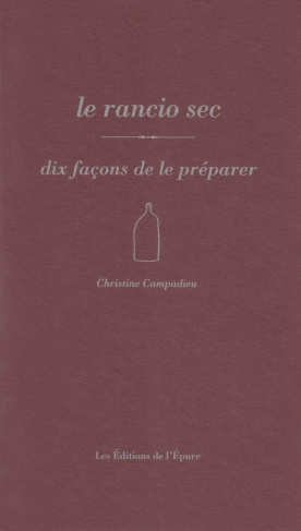christine-campadieu-le-rancio-sec-dix-facons-de-le-preparer_0