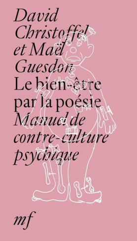 christoffel-david-guedon-mael-le-bien-etre-par-la-poesie_0