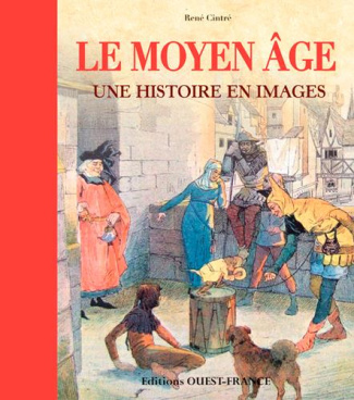 cintre-rene-3b-le-corre-christian-le-moyen-age-une-histoire-en-images_0